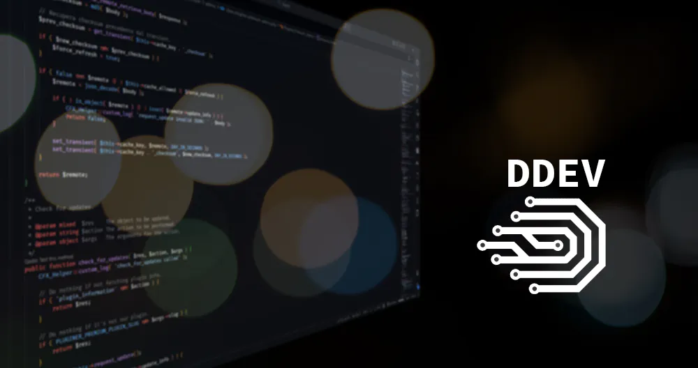 DDEV for Dummies: How to Use DDEV on Windows and Live Happily Ever After